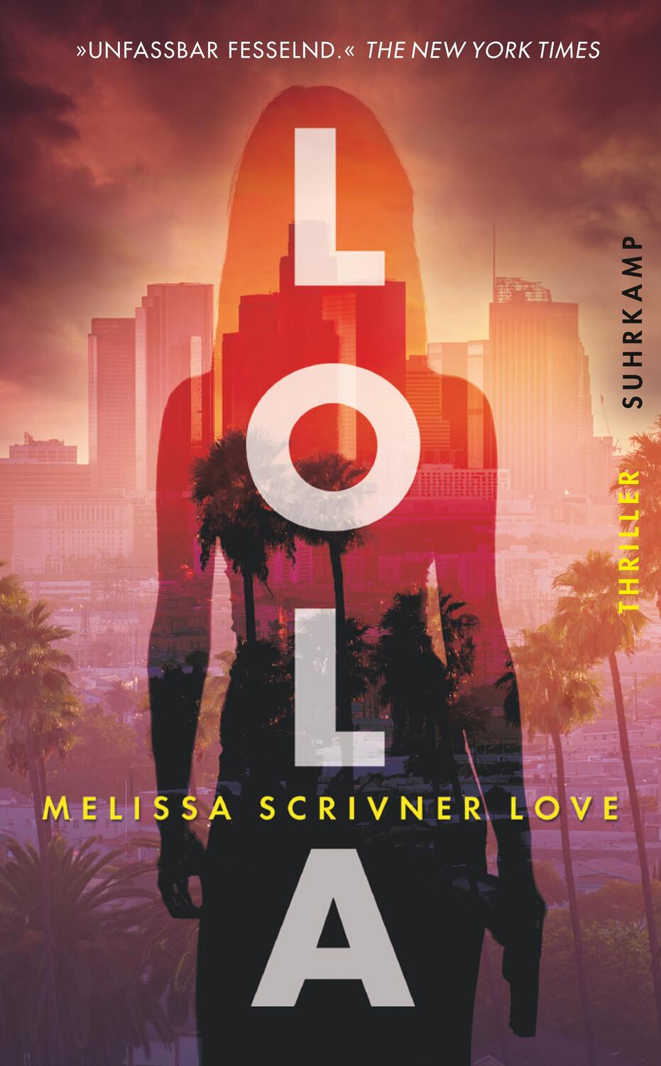 Cover: 9783518471159 | Lola | Thriller | Melissa Scrivner Love | Taschenbuch | 391 S. | 2021