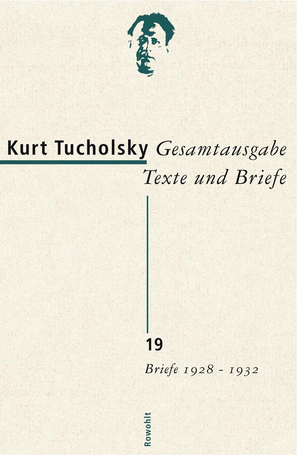 Cover: 9783498065485 | Gesamtausgabe Texte und Briefe 19 | Kurt Tucholsky | Buch | 880 S.