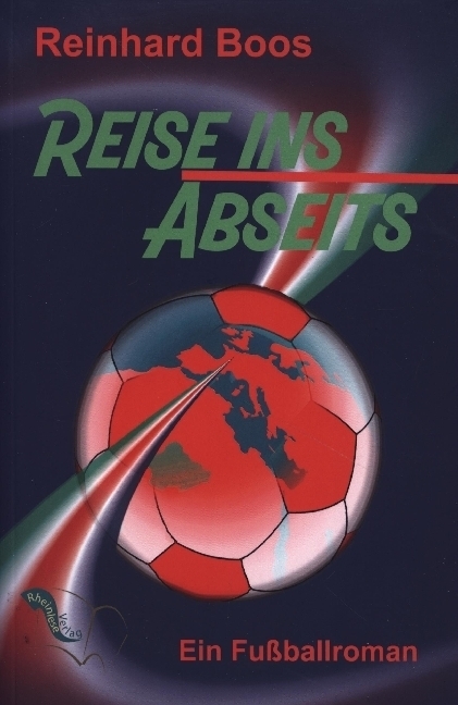 Cover: 9783982227986 | Reise ins Abseits | Reinhard Boos | Taschenbuch | Deutsch