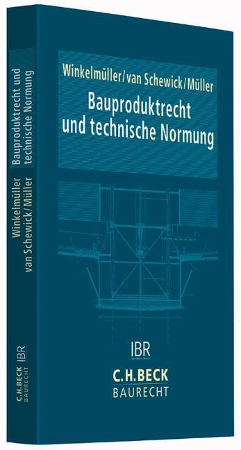 Cover: 9783406661105 | Praxishandbuch Bauproduktrecht | Winkelmüller | Taschenbuch | XIV