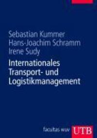 Cover: 9783825283353 | Internationales Transport- und Logistikmanagement | Kummer | Buch