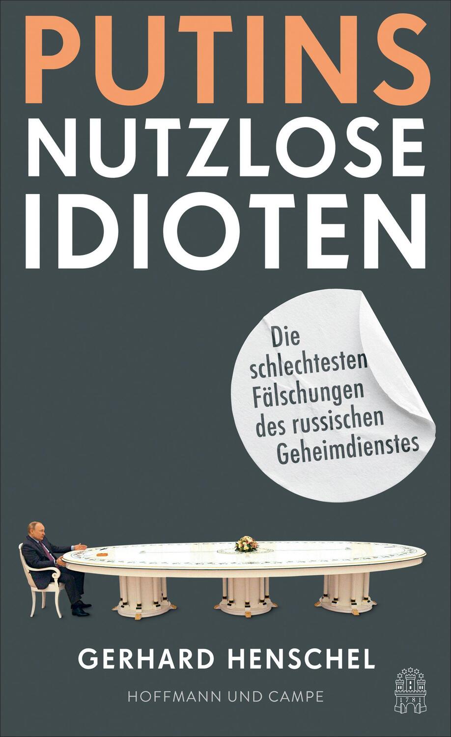 Cover: 9783455016239 | Putins nutzlose Idioten | Gerhard Henschel | Buch | 176 S. | Deutsch