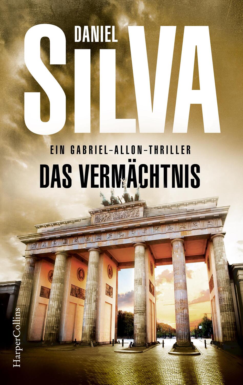 Cover: 9783959675383 | Das Vermächtnis | Daniel Silva | Taschenbuch | Gabriel Allon | 480 S.
