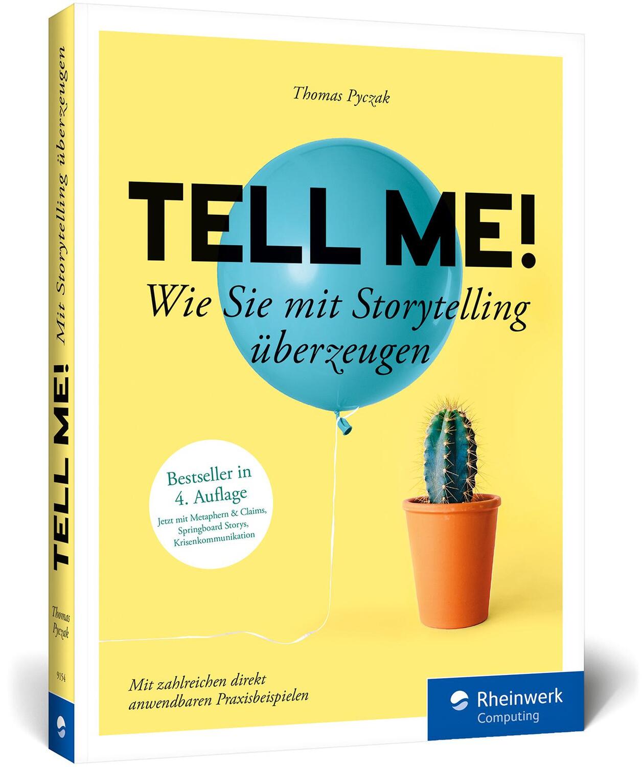Cover: 9783836291545 | Tell me! | Thomas Pyczak | Taschenbuch | Rheinwerk Computing | 349 S.