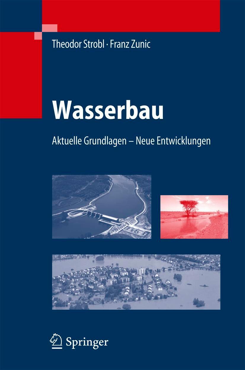 Handbuch Wasserbau - Strobl, Theodor