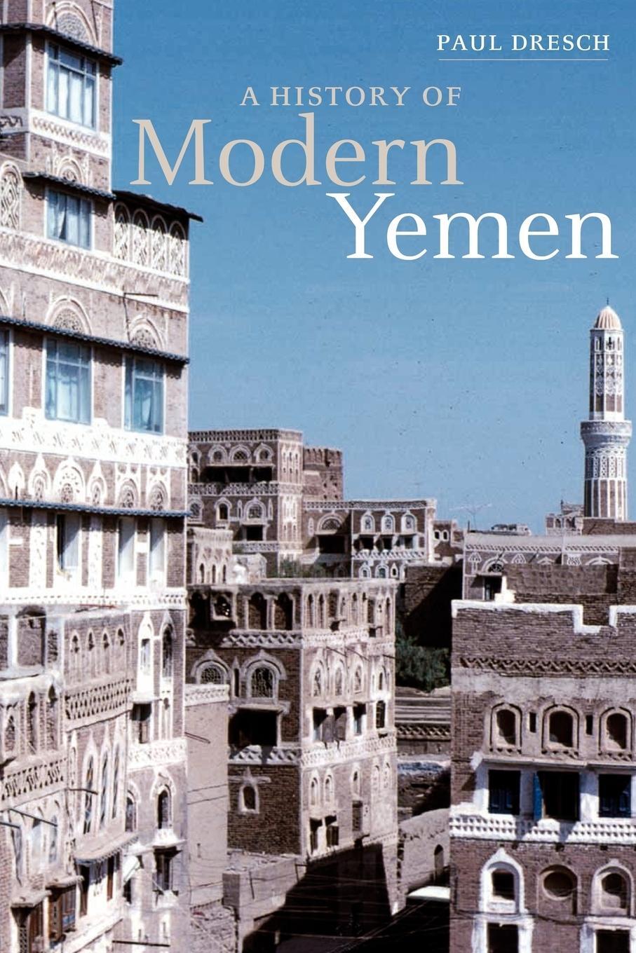 Cover: 9780521794824 | A History of Modern Yemen | Dresch Paul | Taschenbuch | Paperback