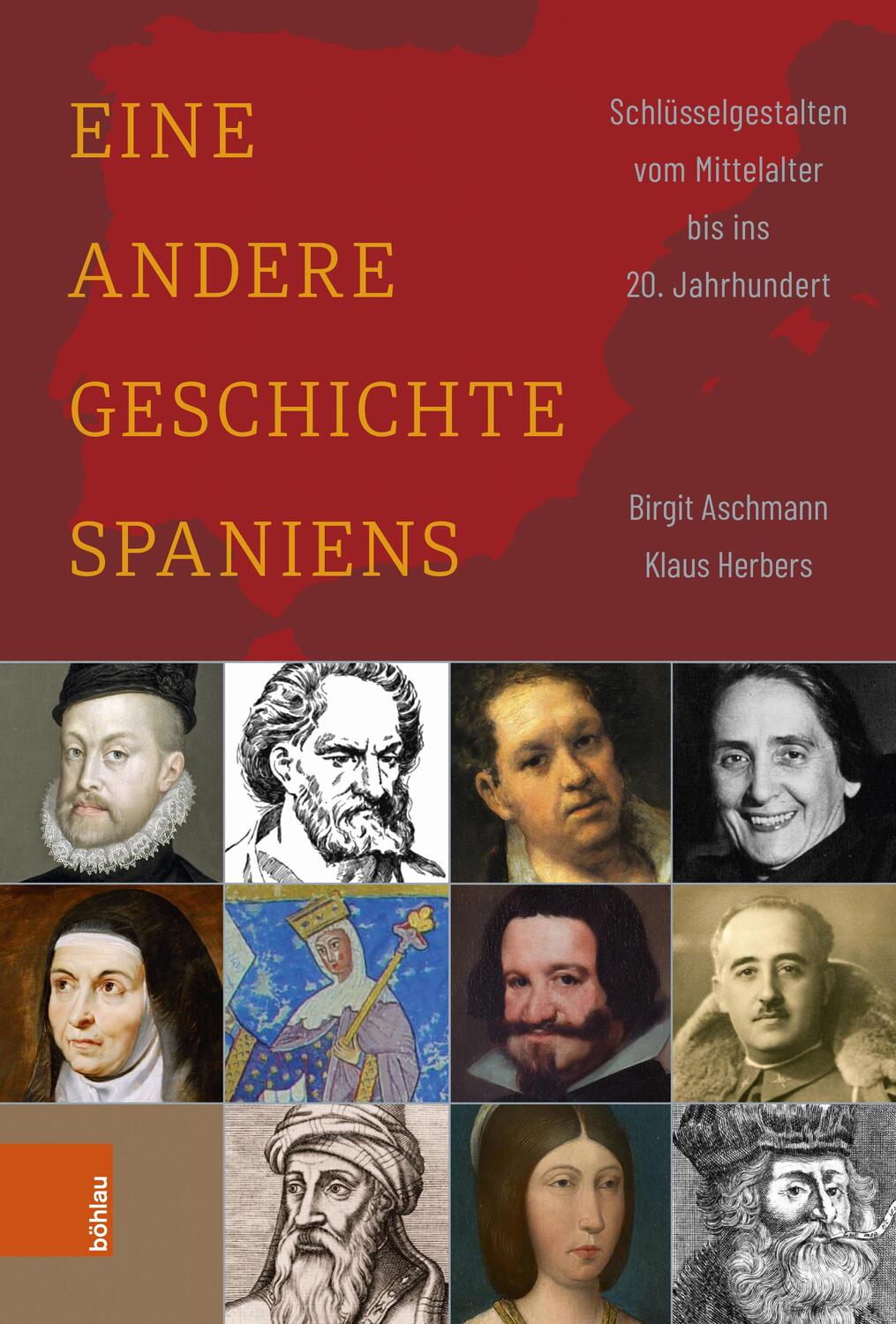 Cover: 9783412525576 | Eine andere Geschichte Spaniens | Birgit Aschmann (u. a.) | Buch