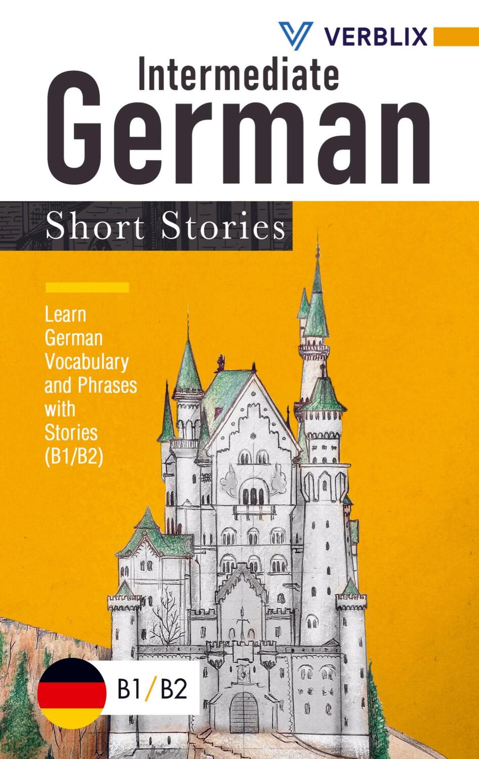 Cover: 9789403618906 | Intermediate German Short Stories | Verblix Press | Taschenbuch | 2023