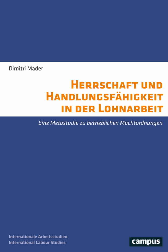 Cover: 9783593514444 | Herrschaft und Handlungsfähigkeit in der Lohnarbeit | Dimitri Mader