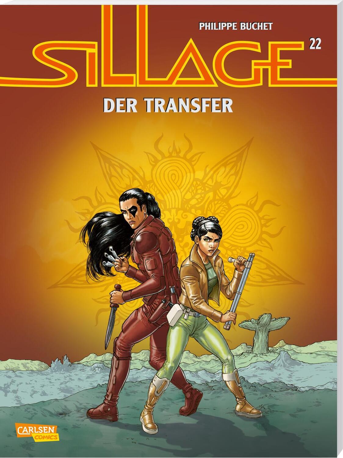 Cover: 9783551778604 | Sillage 22: Der Transfer | Hard Science Fiction als Comic | Buch