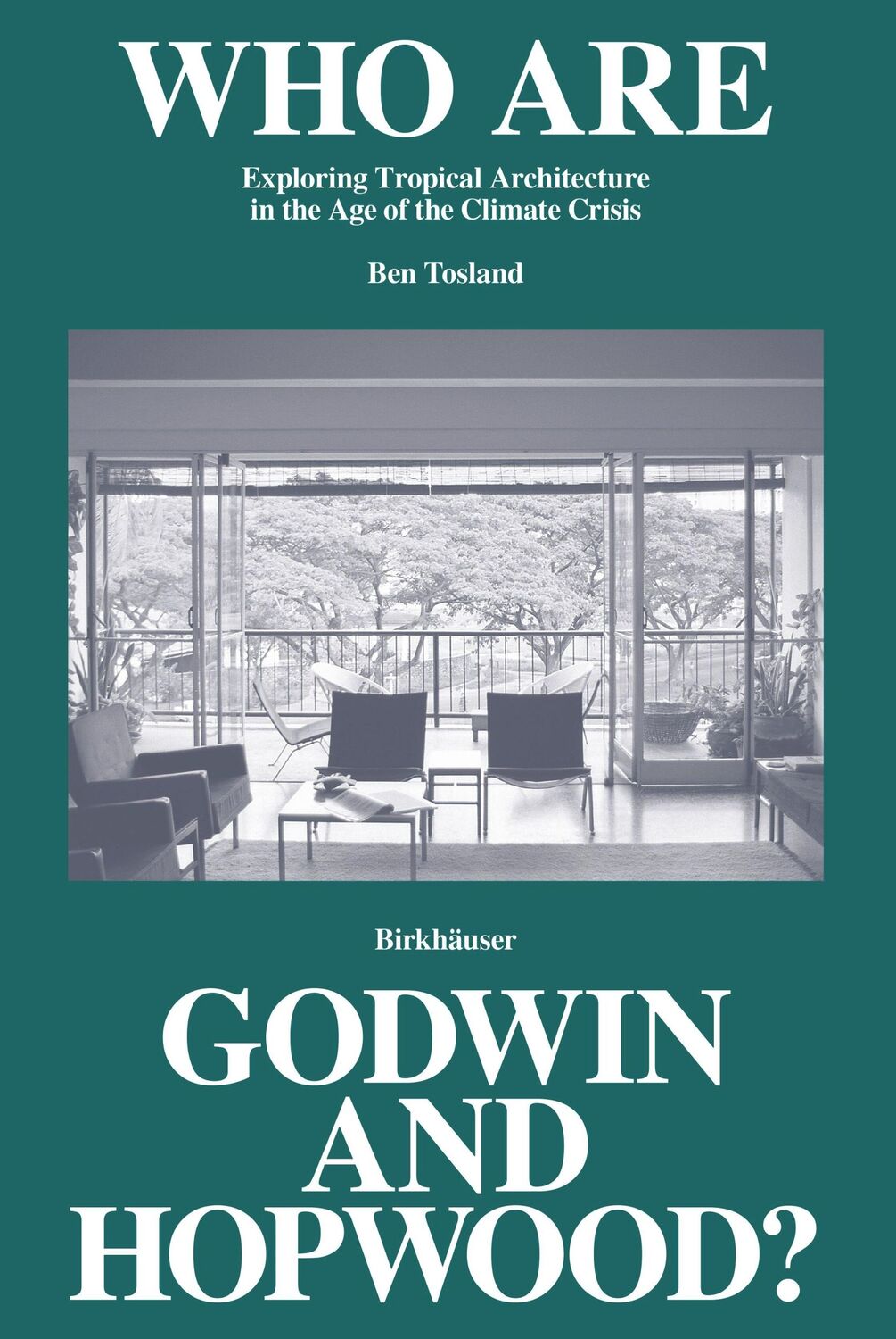 Cover: 9783035626681 | Who Are Godwin and Hopwood? | Ben Tosland | Buch | 304 S. | Englisch