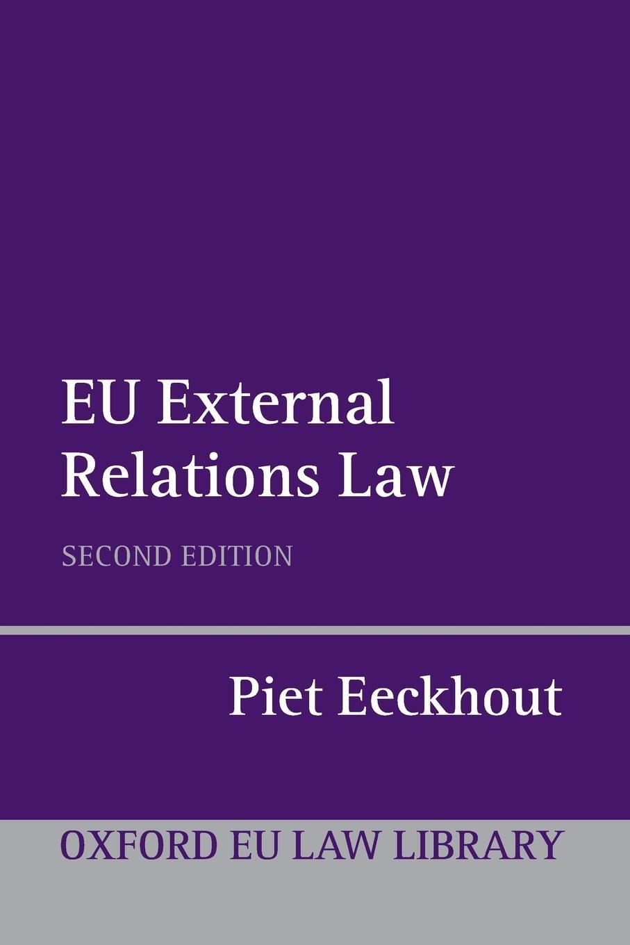 Cover: 9780199659951 | EU External Relations Law | Piet Eeckhout | Taschenbuch | Paperback