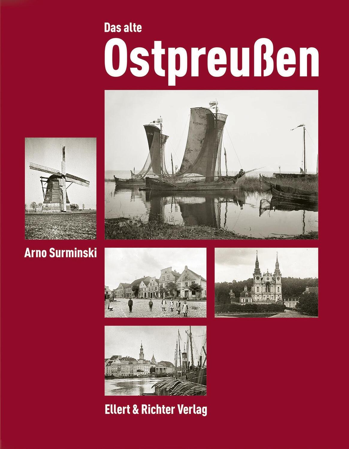 Cover: 9783831905249 | Das alte Ostpreußen | Arno Surminski | Buch | Deutsch | 2023