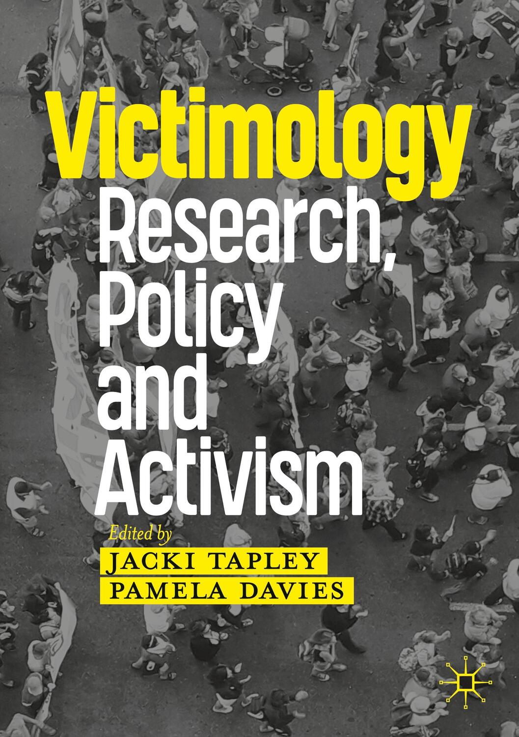 Cover: 9783030422875 | Victimology | Research, Policy and Activism | Pamela Davies (u. a.)
