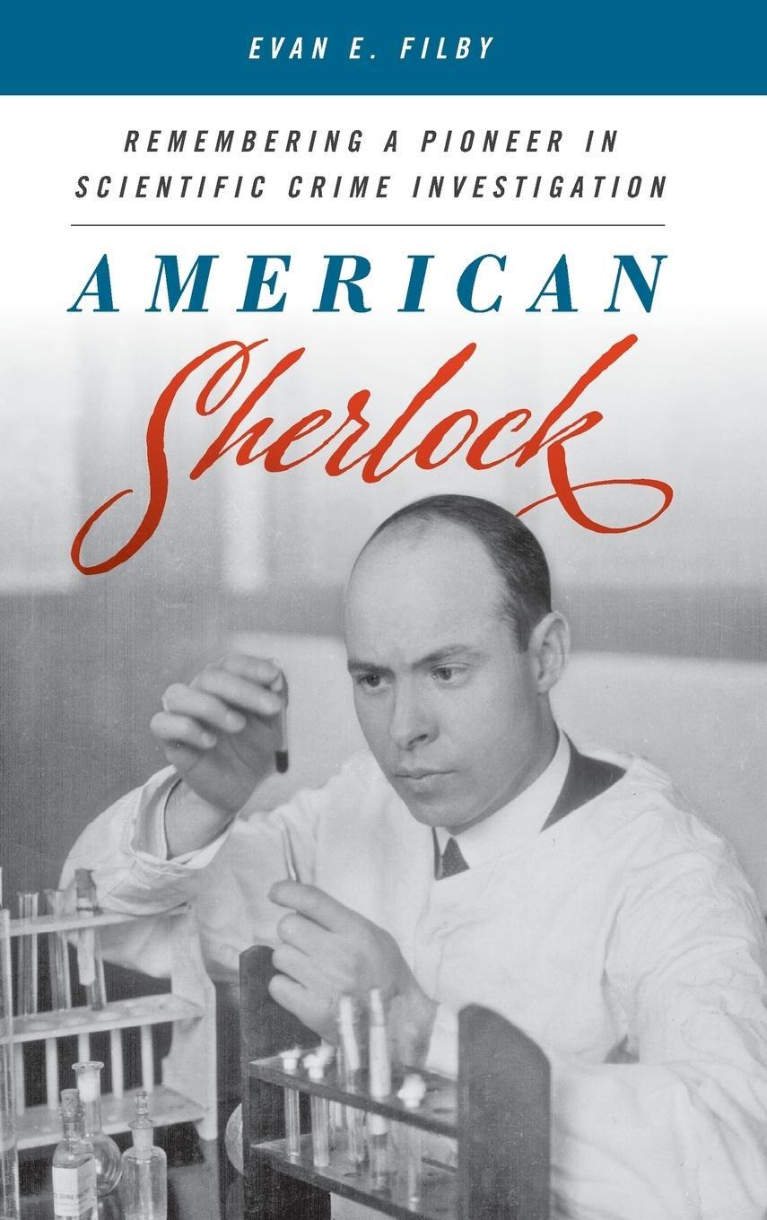 Cover: 9781538129180 | American Sherlock | Evan E. Filby | Buch | HC gerader Rücken kaschiert
