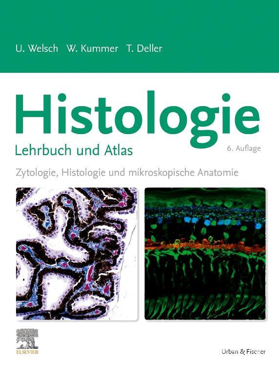 Cover: 9783437444272 | Histologie - Lehrbuch und Atlas | Thomas Deller (u. a.) | Buch | 2022