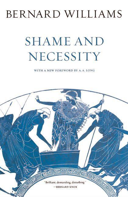 Cover: 9780520256439 | Shame and Necessity, Second Edition | Bernard Williams | Taschenbuch