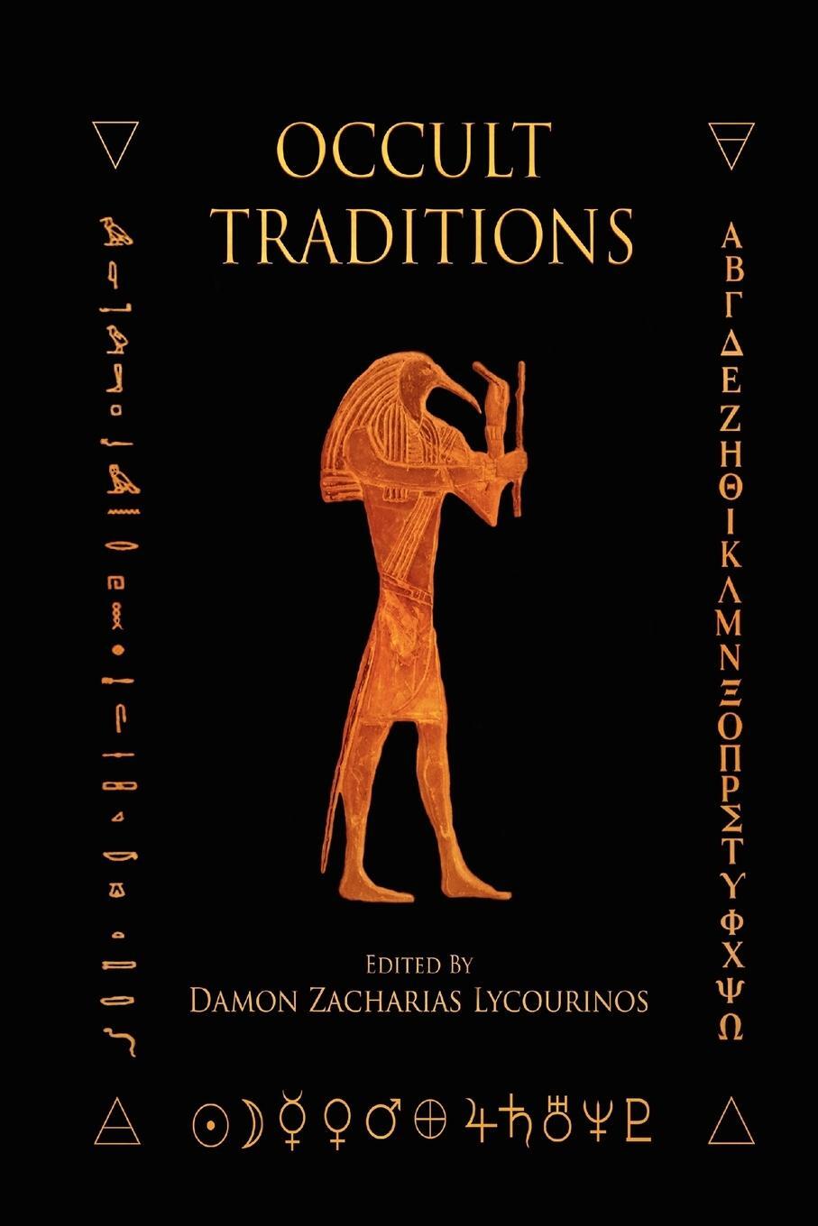 Cover: 9780987158130 | Occult Traditions | Damon Lycourinos Lycourinos | Taschenbuch | 2012