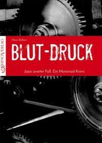 Cover: 9783955605056 | Blut-Druck | Jojos zweiter Fall, Blutrot 2019 - Jojo 2 | Hans Dölzer