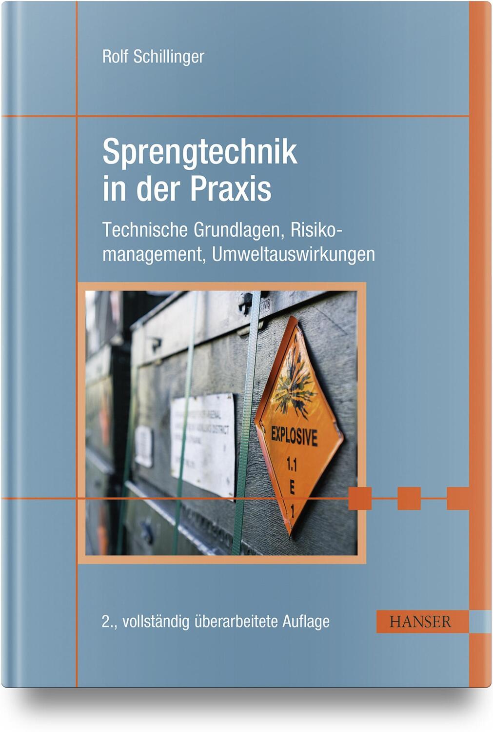Cover: 9783446476080 | Sprengtechnik in der Praxis | Rolf Schillinger | Buch | Deutsch | 2023