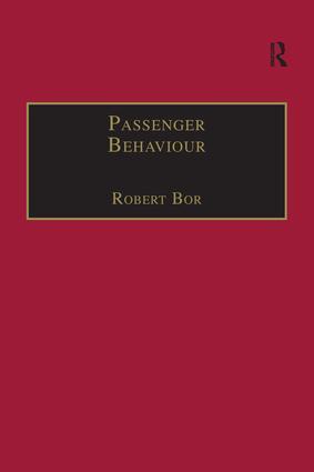 Cover: 9781138248021 | Passenger Behaviour | Robert Bor | Taschenbuch | Englisch | 2016