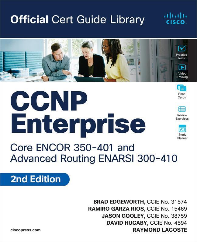 Cover: 9780138201548 | CCNP Enterprise Core ENCOR 350-401 and Advanced Routing ENARSI...