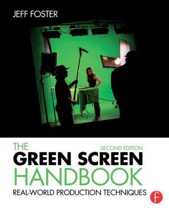 Cover: 9781138780330 | The Green Screen Handbook | Real-World Production Techniques | Foster