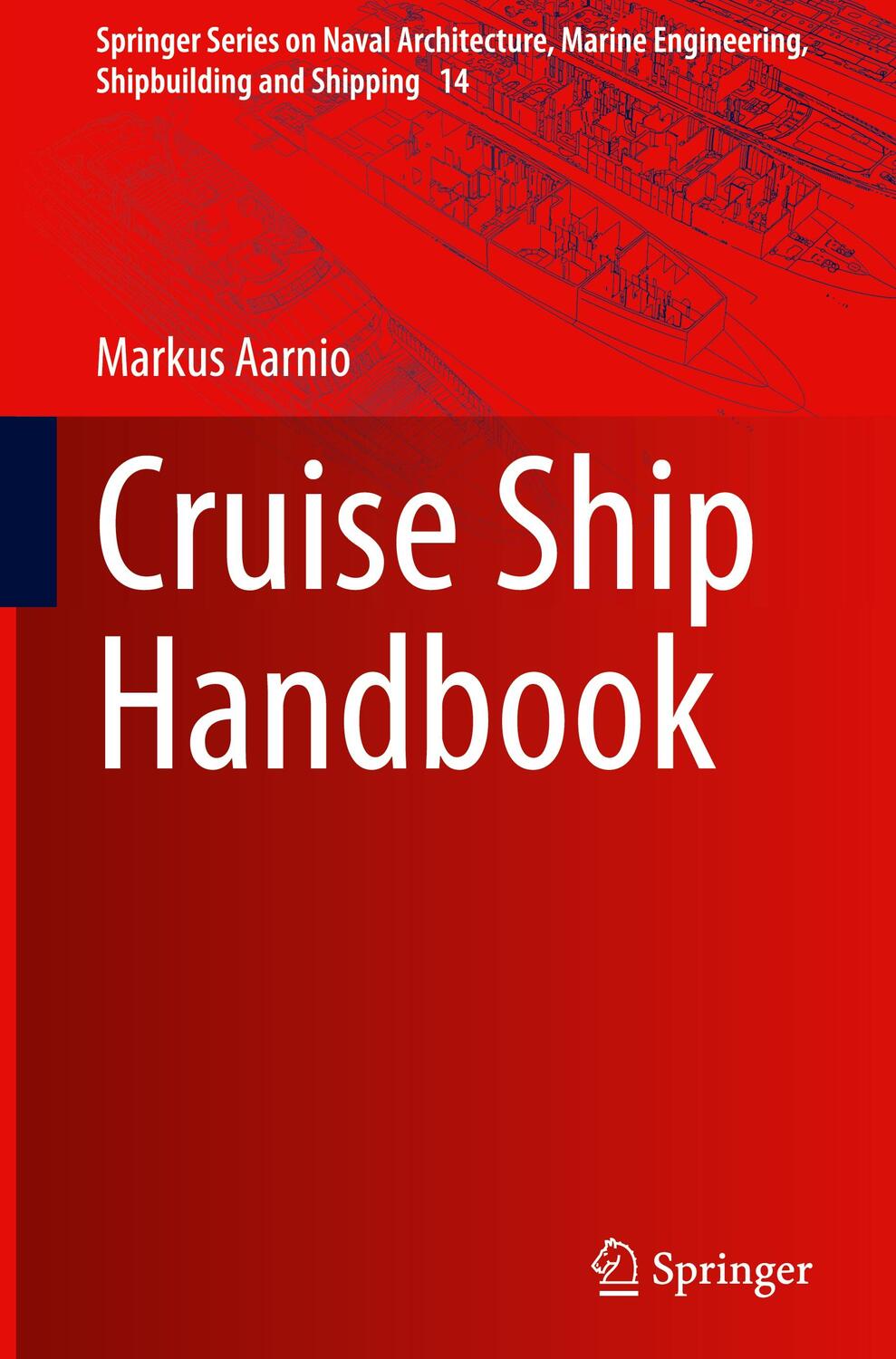 Cover: 9783031116285 | Cruise Ship Handbook | Markus Aarnio | Buch | Englisch | 2022