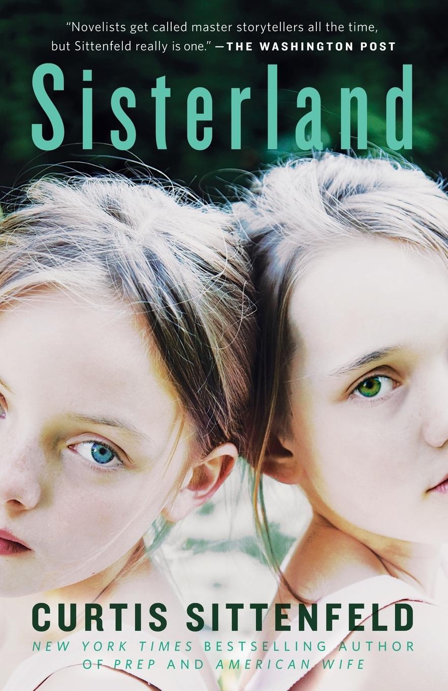 Cover: 9780812980332 | Sisterland | A Novel | Curtis Sittenfeld | Taschenbuch | Englisch