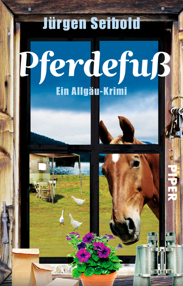 Cover: 9783492305433 | Pferdefuß | Ein Allgäu-Krimi. Originalausgabe | Jürgen Seibold | Buch