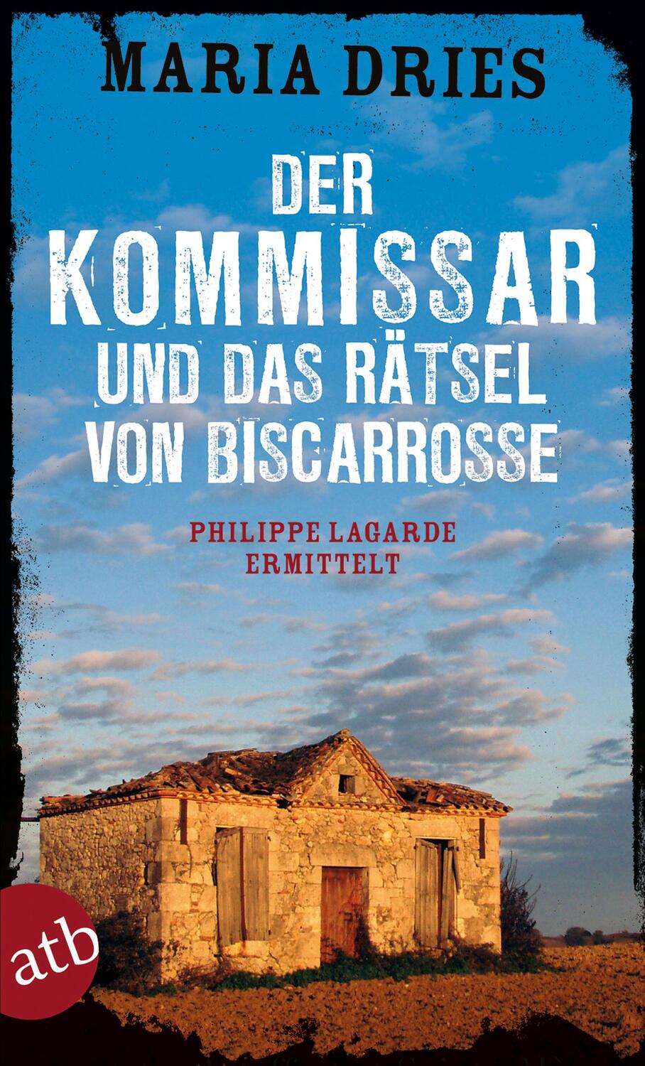 Cover: 9783746634081 | Der Kommissar und das Rätsel von Biscarrosse | Maria Dries | Buch