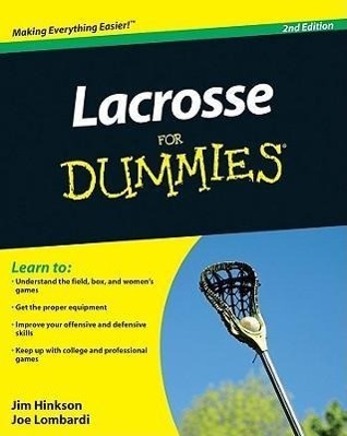 Cover: 9780470738559 | Lacrosse for Dummies | Jim Hinkson (u. a.) | Taschenbuch | For Dummies