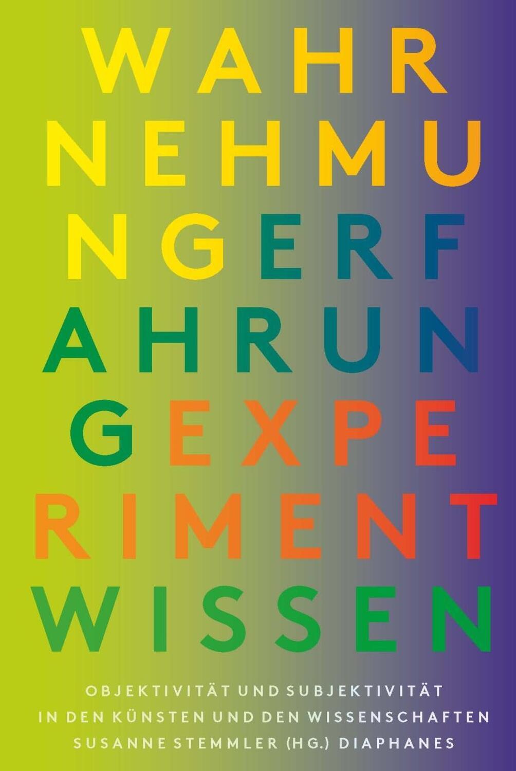 Cover: 9783037346662 | Wahrnehmung, Erfahrung, Experiment, Wissen | Taschenbuch | 328 S.