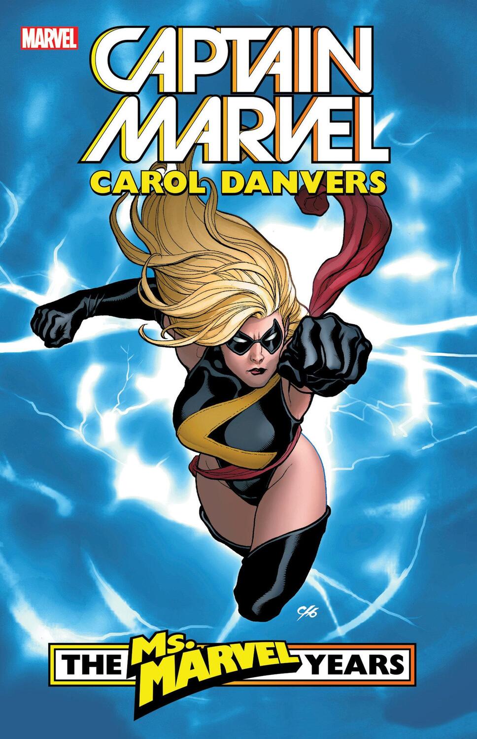 Cover: 9781302910143 | Captain Marvel: Carol Danvers - The Ms. Marvel Years Vol. 1 | Reed