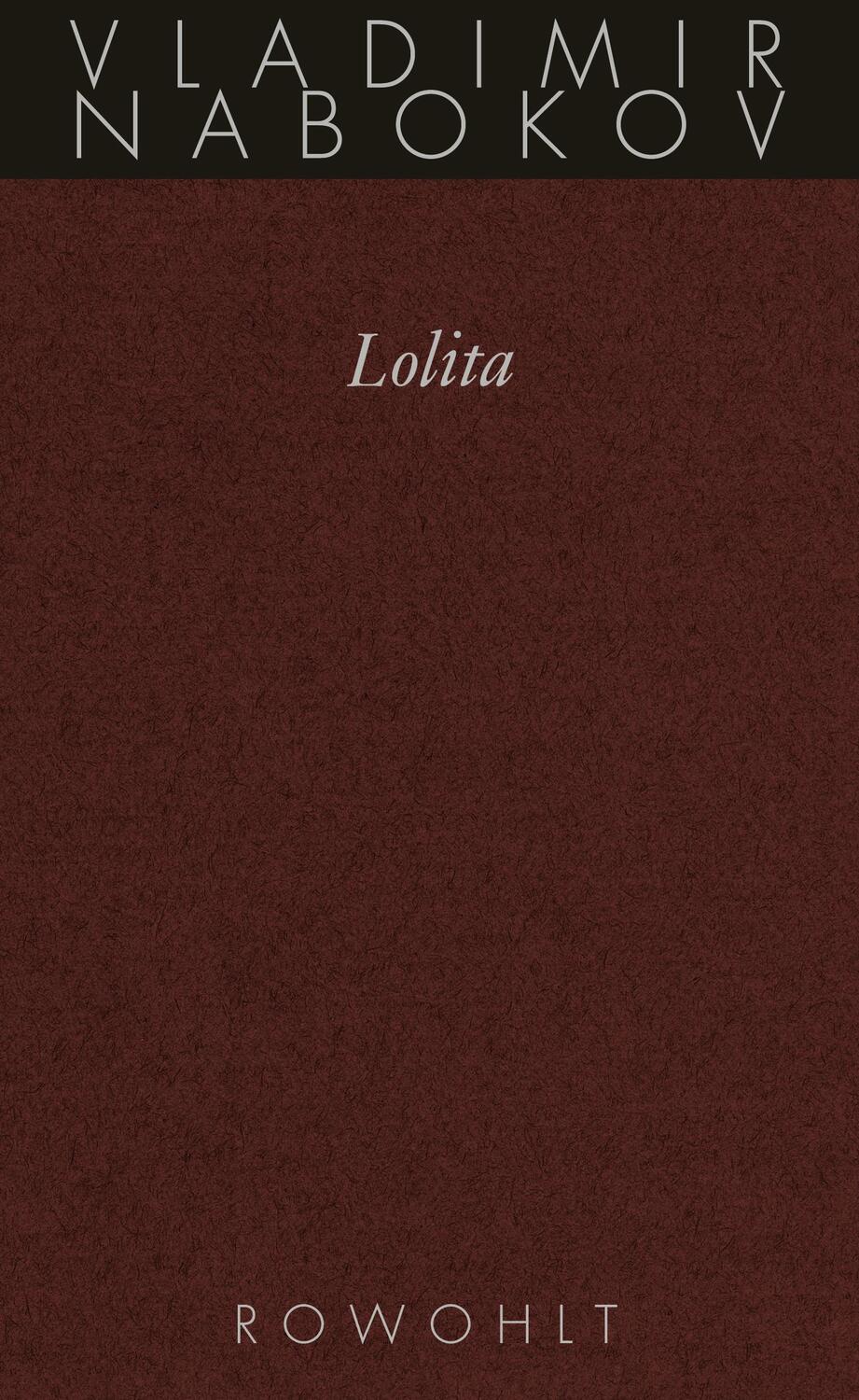 Cover: 9783498046460 | Gesammelte Werke 08. Lolita | Vladimir Nabokov | Buch | Deutsch | 1989