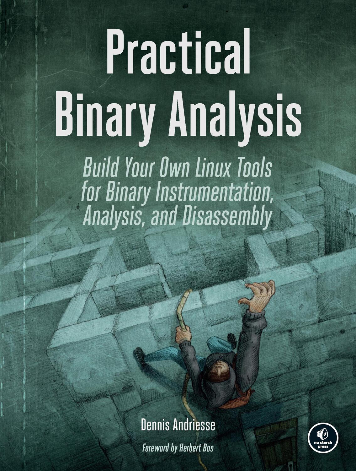 Cover: 9781593279127 | Practical Binary Analysis | Dennis Andriesse | Taschenbuch | Englisch
