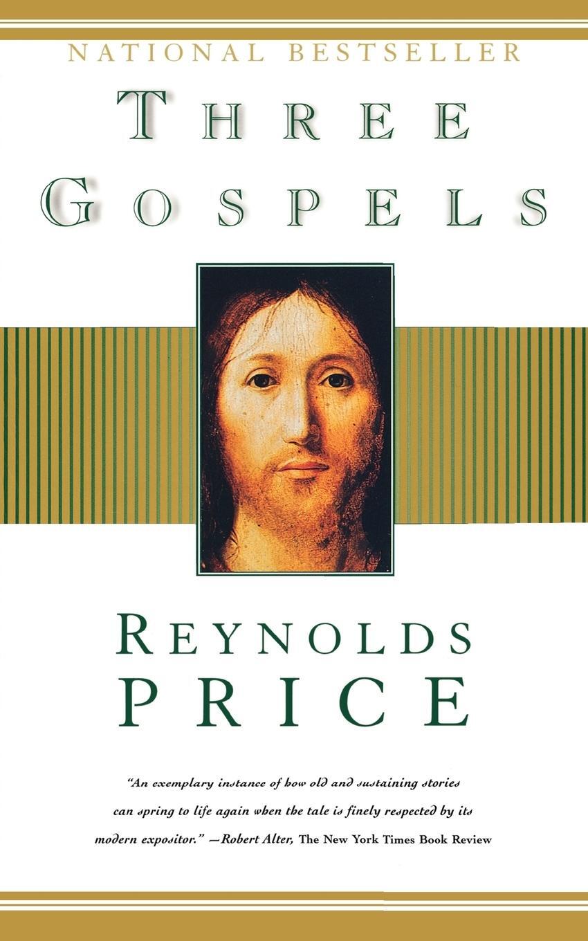Cover: 9780684832814 | Three Gospels | Reynolds Price | Taschenbuch | Paperback | Englisch