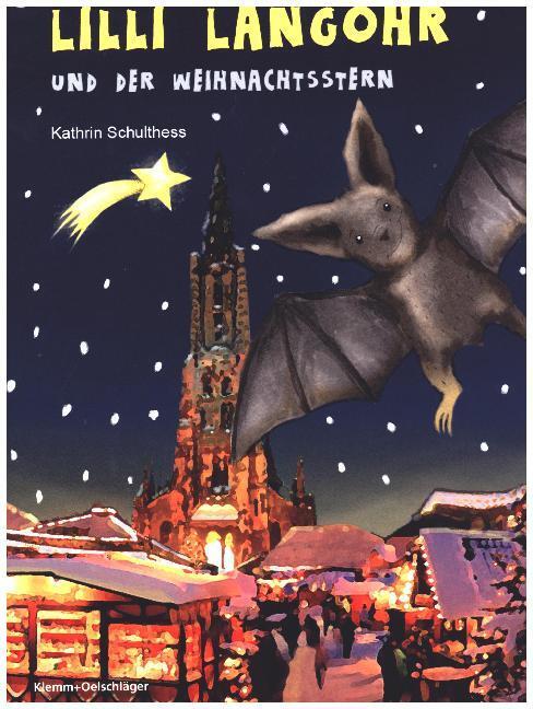 Cover: 9783862811038 | Lilli Langohr und der Weihnachtsstern | Kathrin Schulthess | Buch
