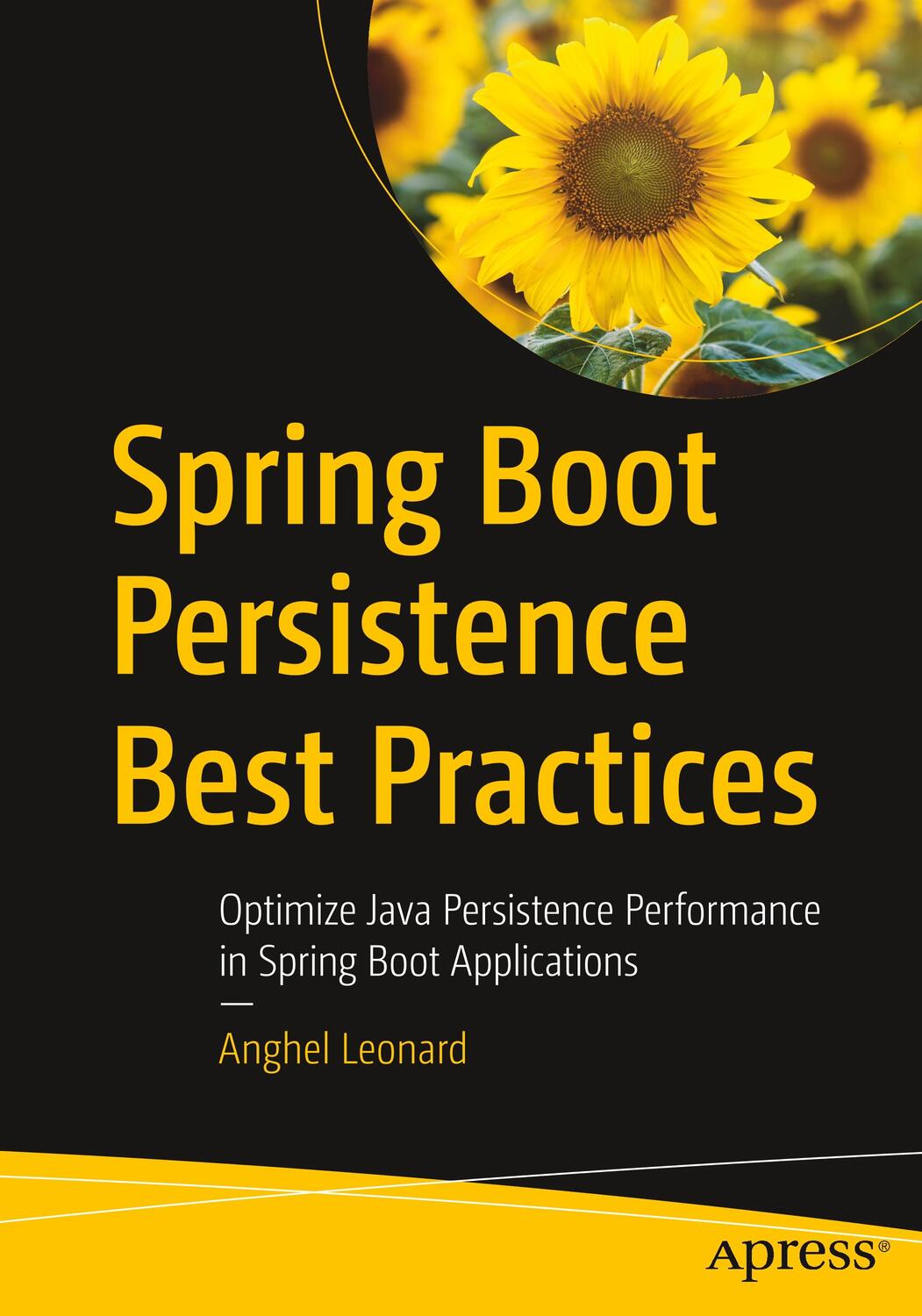 Cover: 9781484256251 | Spring Boot Persistence Best Practices | Anghel Leonard | Taschenbuch