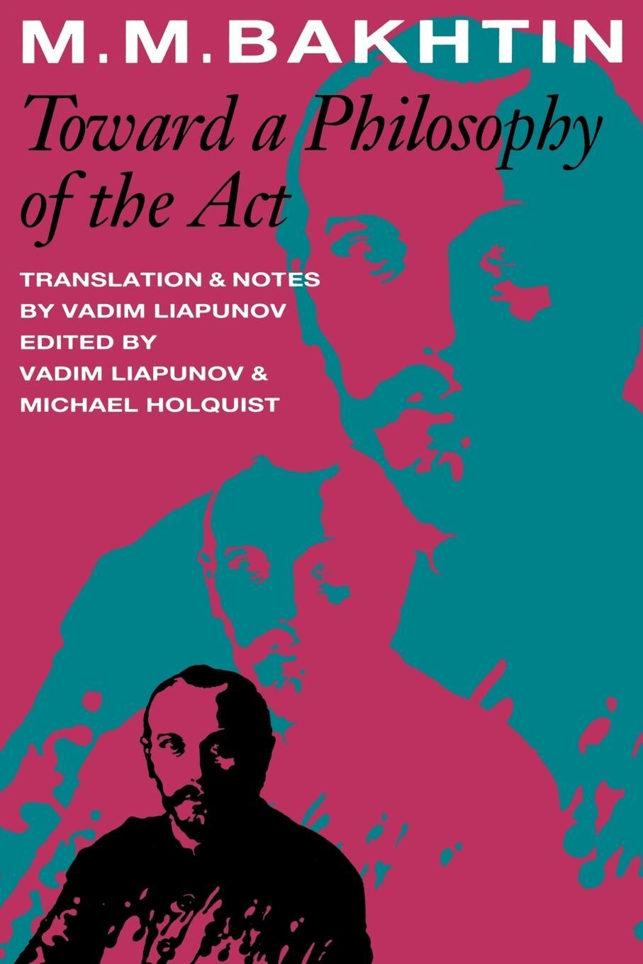 Cover: 9780292708051 | Toward a Philosophy of the Act | M. M. Bakhtin | Taschenbuch | 1993
