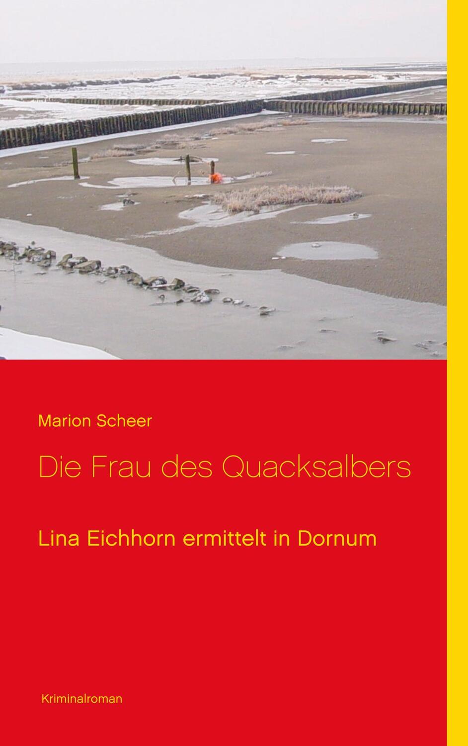 Cover: 9783741294846 | Die Frau des Quacksalbers | Lina Eichhorn ermittelt in Dornum | Scheer