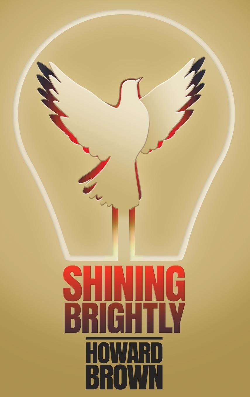 Cover: 9781641801478 | Shining Brightly | Howard Brown | Buch | Englisch | 2022