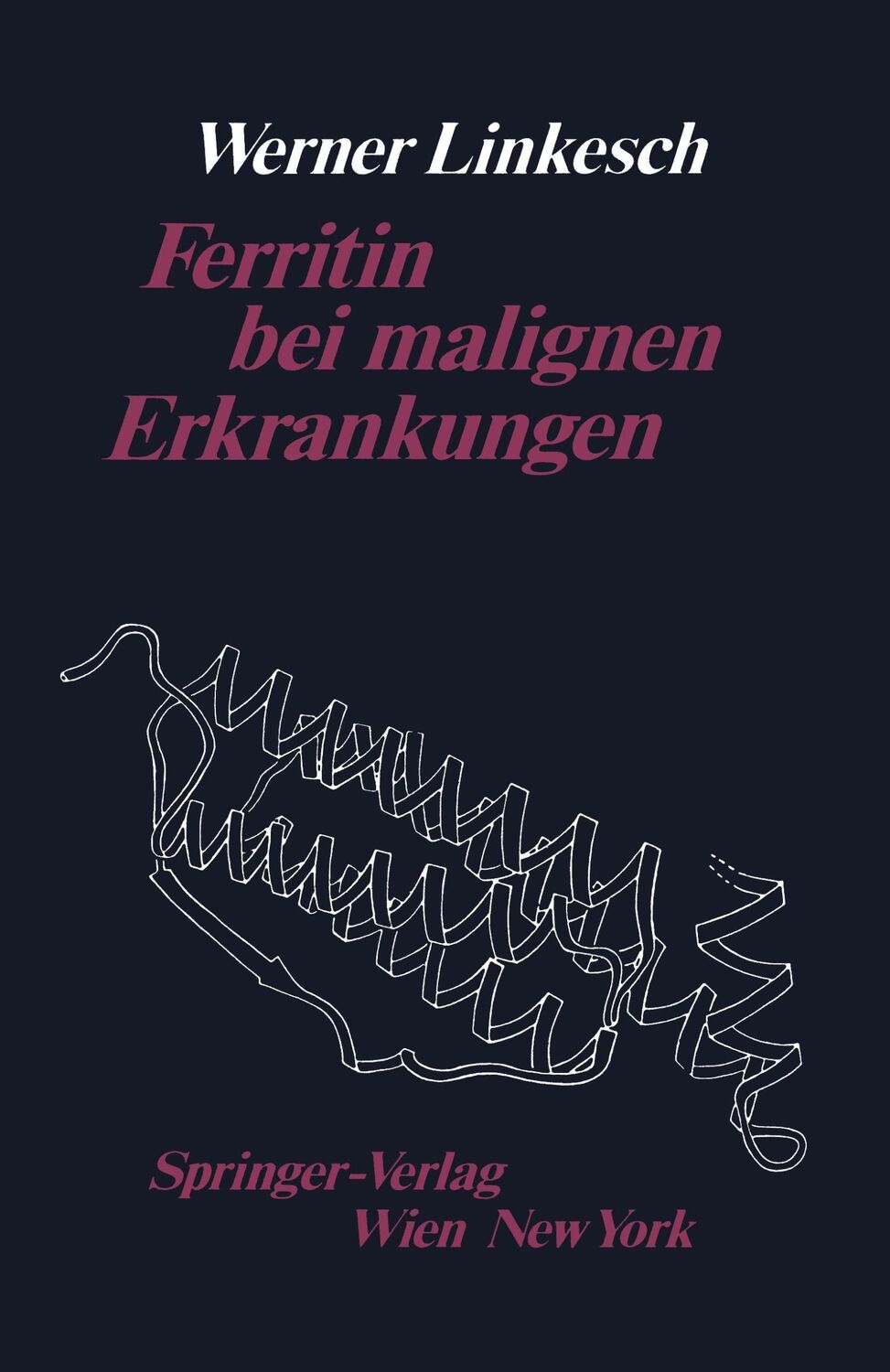 Cover: 9783211819395 | Ferritin bei malignen Erkrankungen | W. Linkesch | Taschenbuch | viii