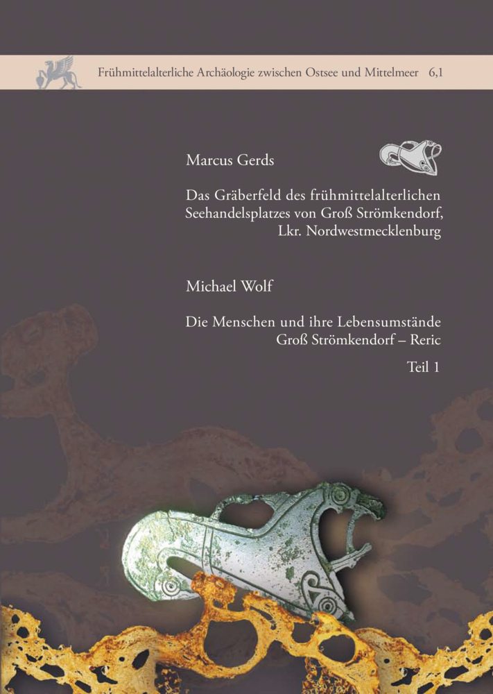 Cover: 9783954901159 | Das Gräberfeld des frühmittelalterlichen Seehandelsplatzes von Groß...