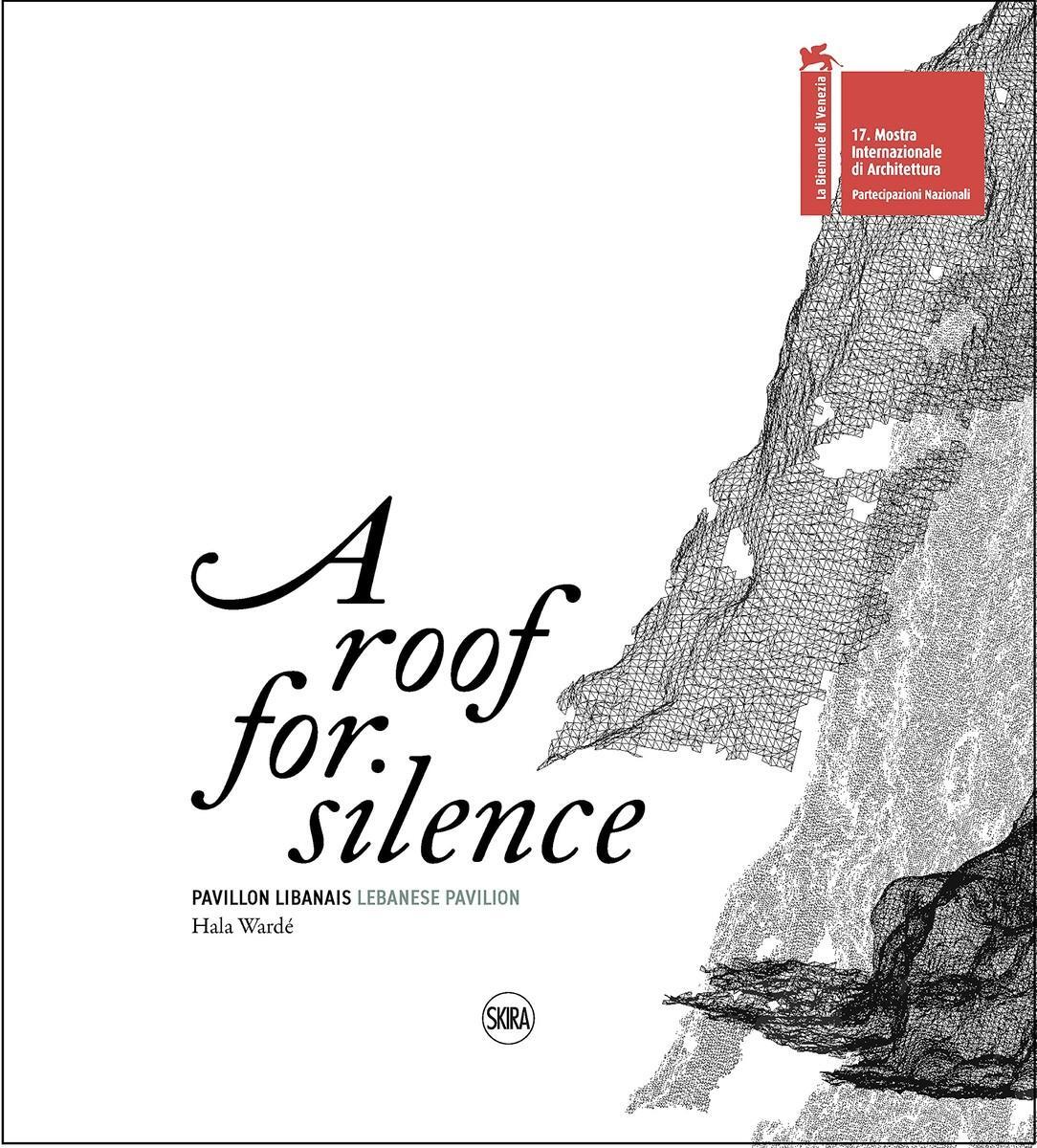 Cover: 9782370741677 | A Roof for Silence (Bilingual edition) | Hala Warde | Taschenbuch