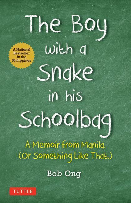 Cover: 9780804855211 | The Boy with A Snake in his Schoolbag | Bob Ong | Buch | Englisch