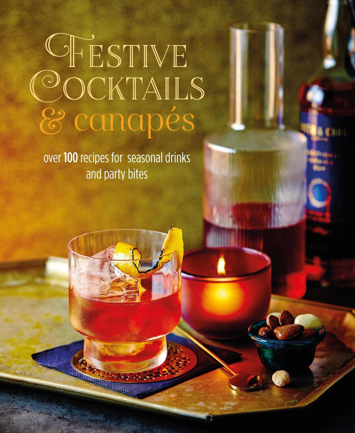 Cover: 9781788794800 | Festive Cocktails &amp; Canapes | Ryland Peters &amp; Small | Buch | Gebunden