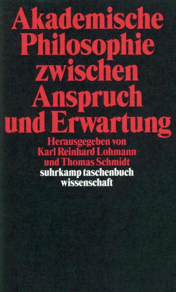 Cover: 9783518289877 | Akademische Philosophie zwischen Anspruch und Erwartungen | Buch