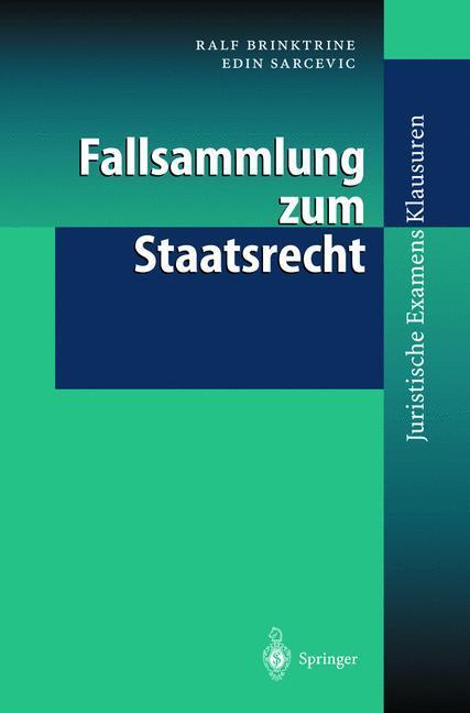 Cover: 9783540000136 | Fallsammlung zum Staatsrecht | Edin Sarcevic (u. a.) | Taschenbuch