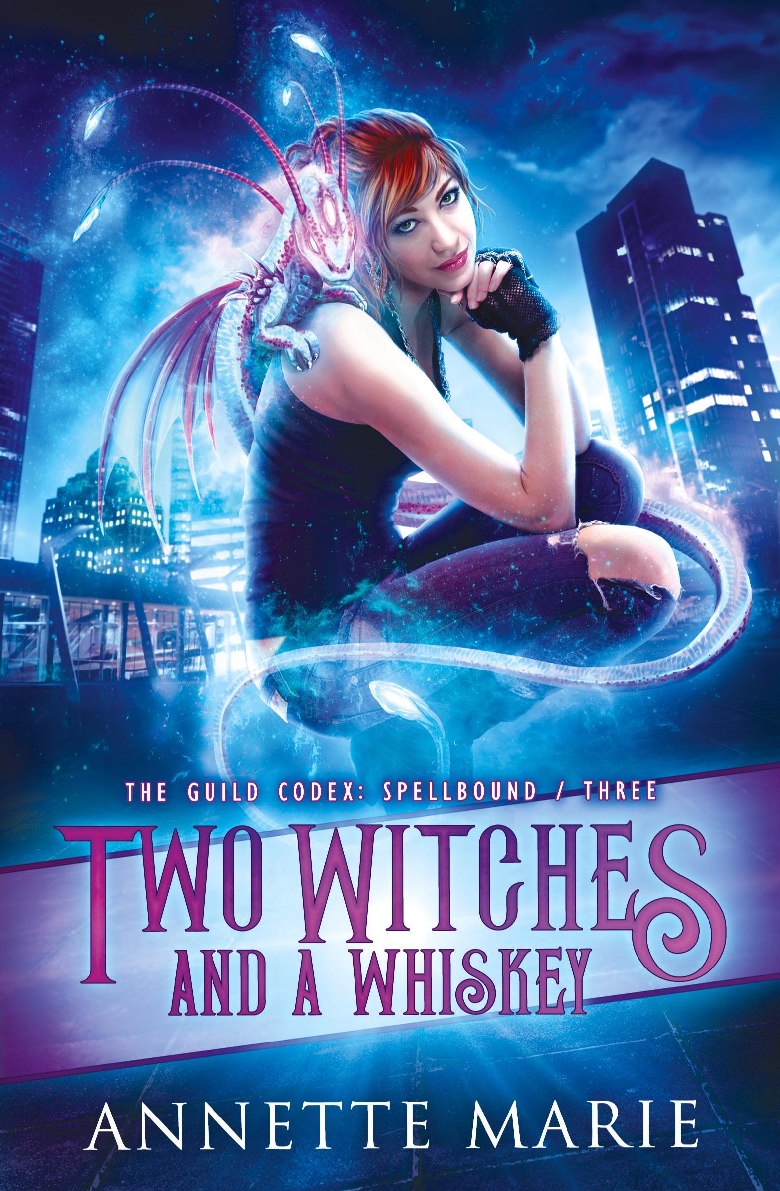 Cover: 9781988153278 | Two Witches and a Whiskey | Annette Marie | Taschenbuch | Englisch